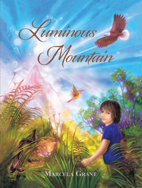 E-knjiga Luminous Mountain Marcela Grant