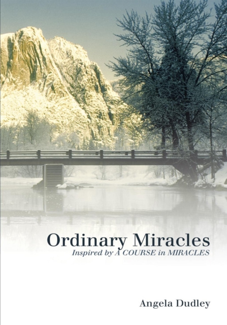 E-book Ordinary Miracles Angela Dudley