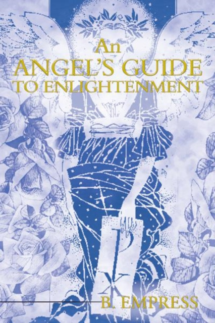 E-knjiga Angel's Guide to Enlightenment B. Empress