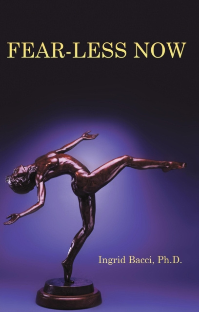 E-knjiga Fear-Less Now Ingrid Bacci