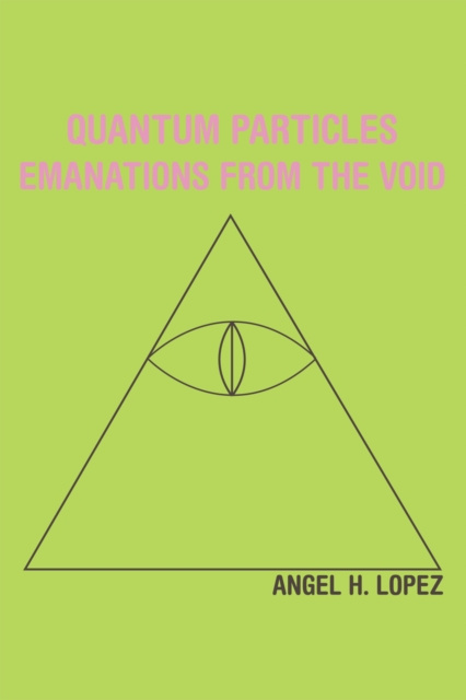 E-knjiga Quantum Particles Angel H. Lopez