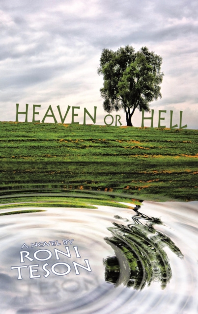 E-book Heaven or Hell Roni Teson