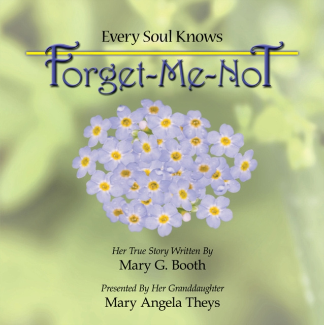 E-knjiga Forget-Me-Not Mary Angela Theys