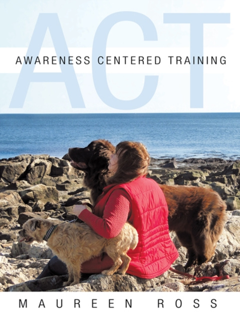 E-knjiga Awareness Centered Training - Act Maureen Ross