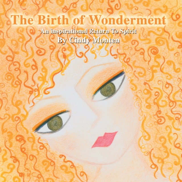 E-knjiga Birth of Wonderment Cindy Lou Rabe Monten