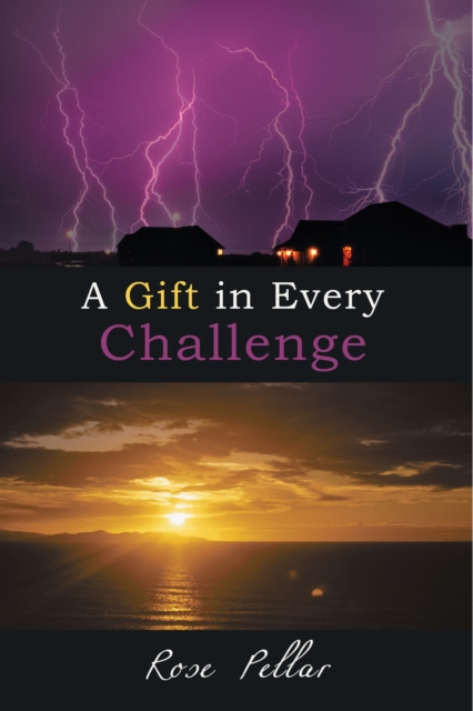 E-knjiga Gift in Every Challenge Rose Pellar