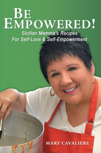 E-book Be Empowered! Mary Cavaliere