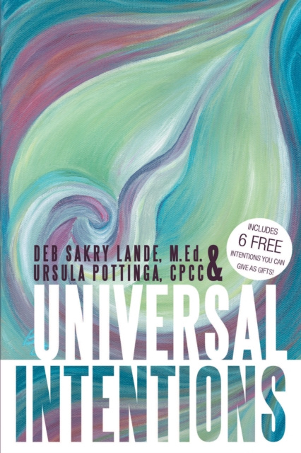 E-book Universal Intentions Deb Sakry Lande