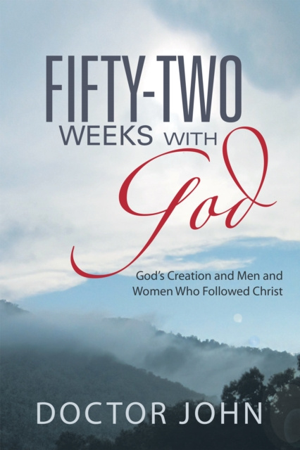 E-book Fifty-Two Weeks with God Doctor John