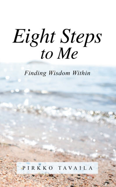 E-knjiga Eight Steps to Me Pirkko Tavaila