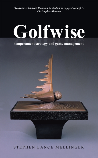 E-knjiga Golfwise Stephen Lance Mellinger
