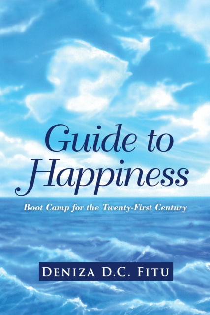 E-knjiga Guide to Happiness Deniza D.C. Fitu
