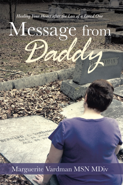E-knjiga Message from Daddy Marguerite Vardman MSN MDiv