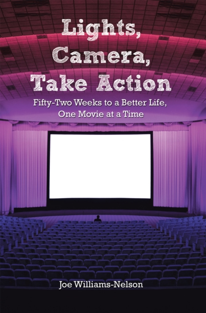 E-book Lights, Camera, Take Action Joe Williams-Nelson