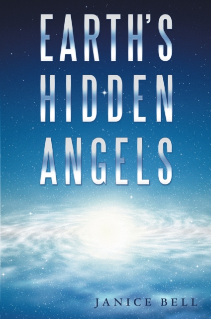 E-knjiga Earth'S Hidden Angels Janice Bell