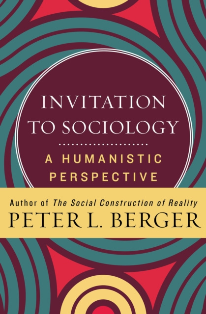 E-book Invitation to Sociology Peter L. Berger