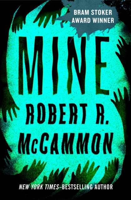 E-kniha Mine Robert McCammon