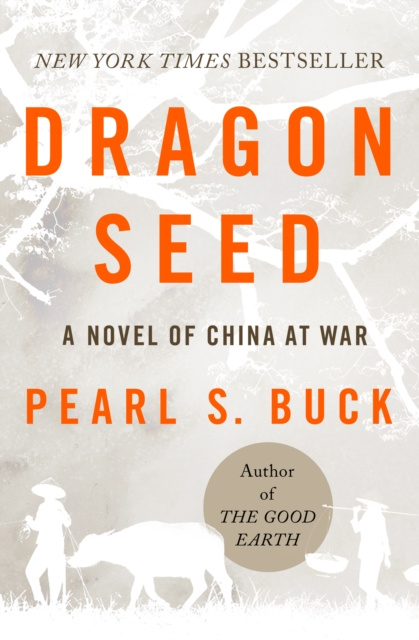 E-kniha Dragon Seed Pearl S. Buck