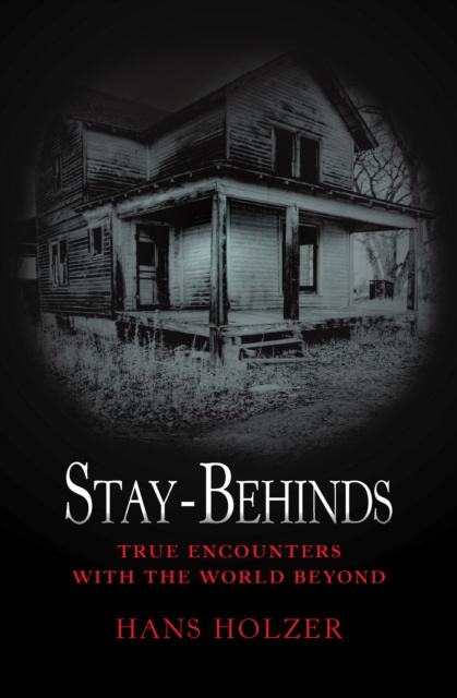 E-knjiga Stay-Behinds Hans Holzer