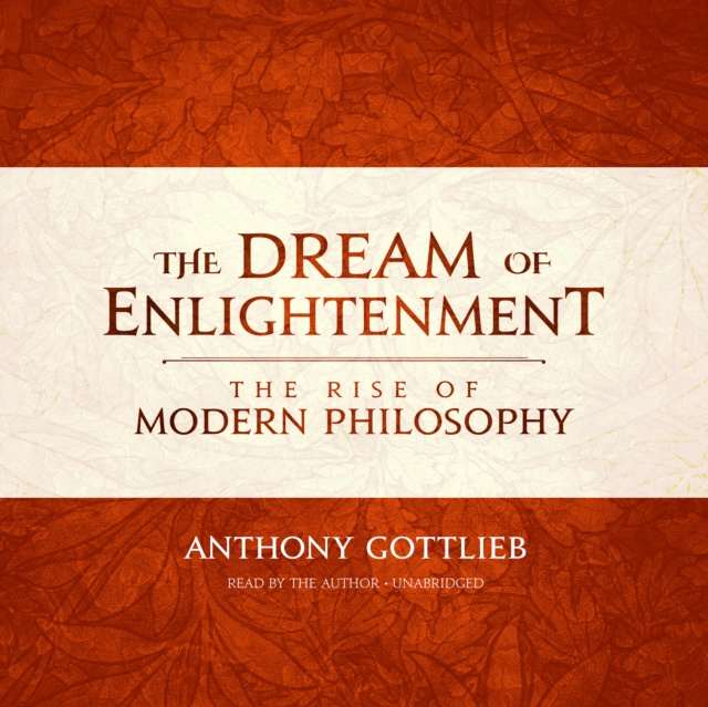Audio knjiga Dream of Enlightenment Anthony Gottlieb