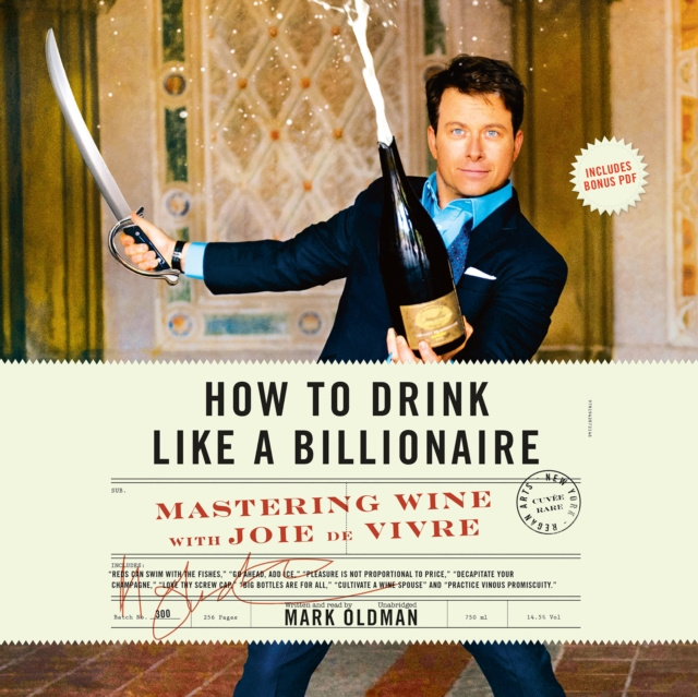 Аудиокнига How to Drink like a Billionaire Mark Oldman