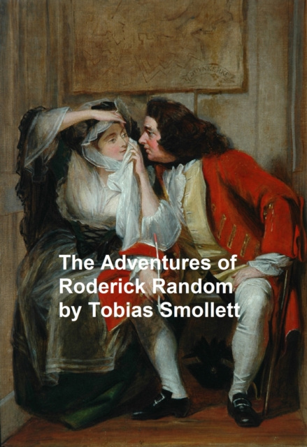 E-kniha Adventures of Roderick Random Tobias Smollett