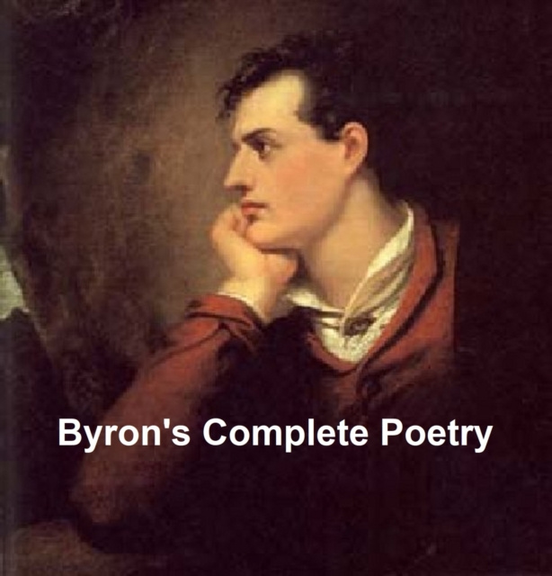 E-kniha Byron's Complete Poetry Lord Byron