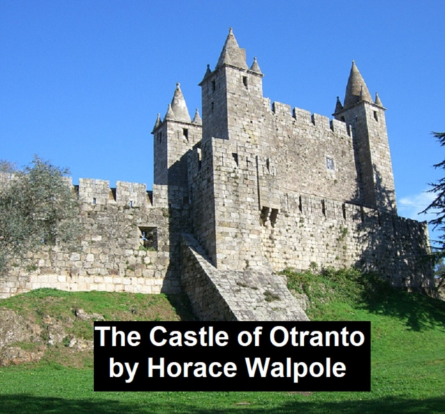 E-kniha Castle of Otranto Horace Walpole