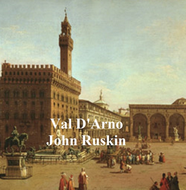 E-knjiga Val D'Arno John Ruskin
