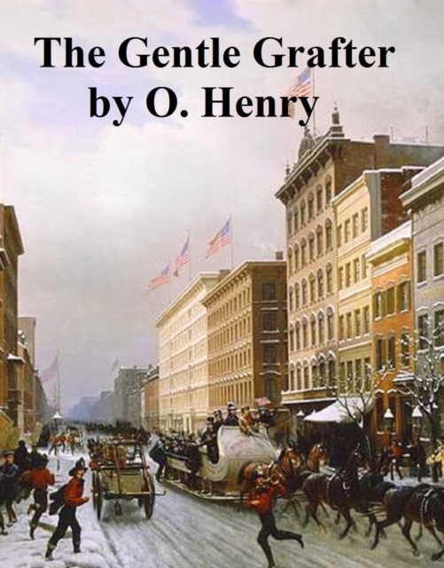 E-kniha Gentle Grafter O. Henry