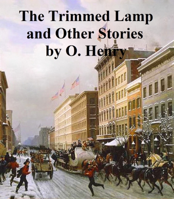 E-kniha Trimmed Lamp and Other Stories of the Four Million O. Henry