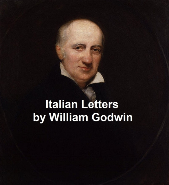 E-kniha Italian Letters William Godwin