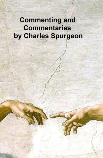 E-knjiga Commenting and Commentaries Charles Spurgeon