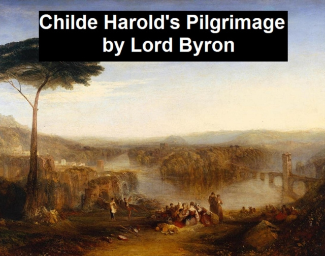 E-kniha Childe Harold's Pilgrimage Lord Byron