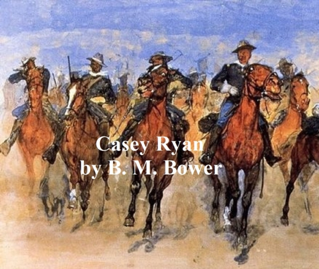 E-knjiga Casey Ryan B. M. Bower