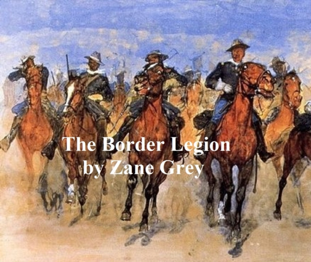E-knjiga Border Legion Zane Grey