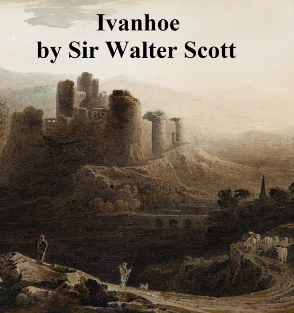 E-kniha Ivanhoe Sir Walter Scott