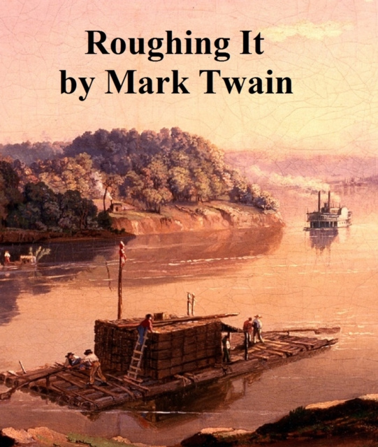 E-knjiga Roughing It Mark Twain