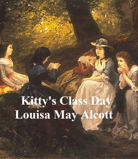 E-knjiga Kitty's Class Day Louisa May Alcott