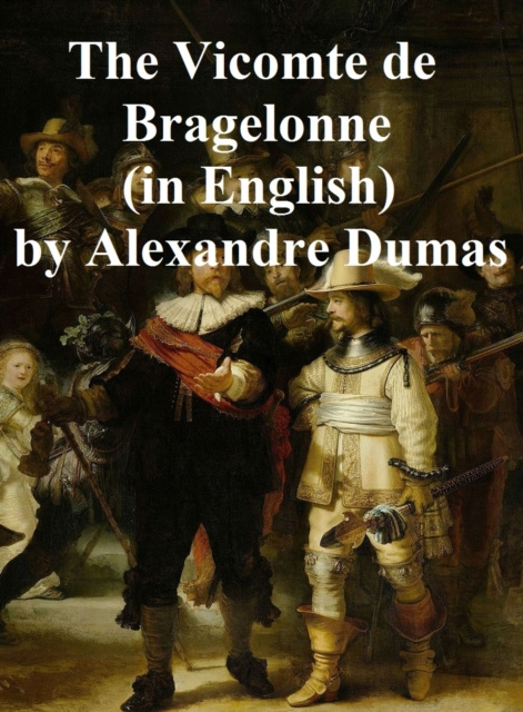 E-kniha Vicomte de Bragelone Alexander Dumas