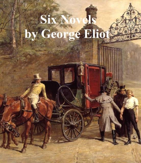 E-knjiga Six Novels George Eliot