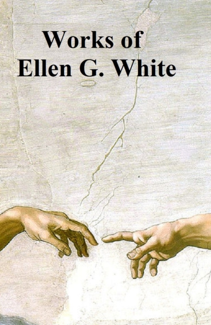 E-kniha Ellen White: 5 books Ellen G. White
