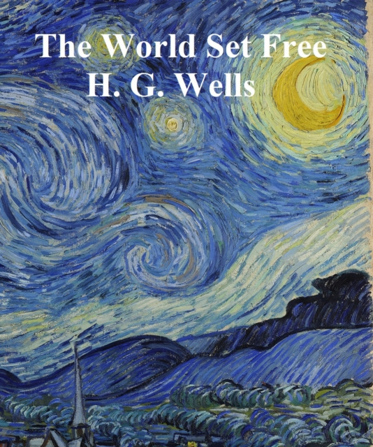 E-knjiga World Set Free H. G. Wells