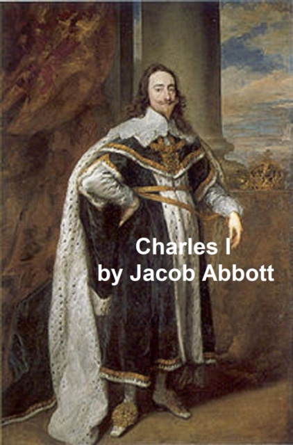 E-kniha Charles I Jacob Abbott