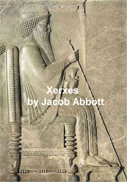 E-kniha Xerxes Jacob Abbott