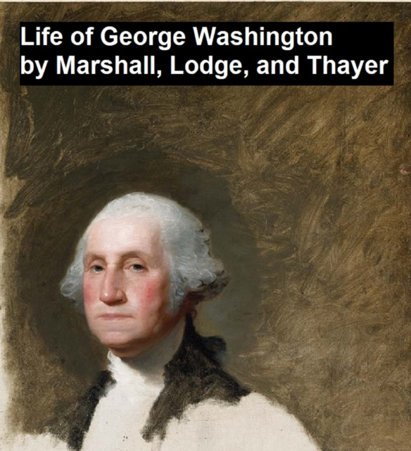 E-kniha Life of George Washington John Marshall