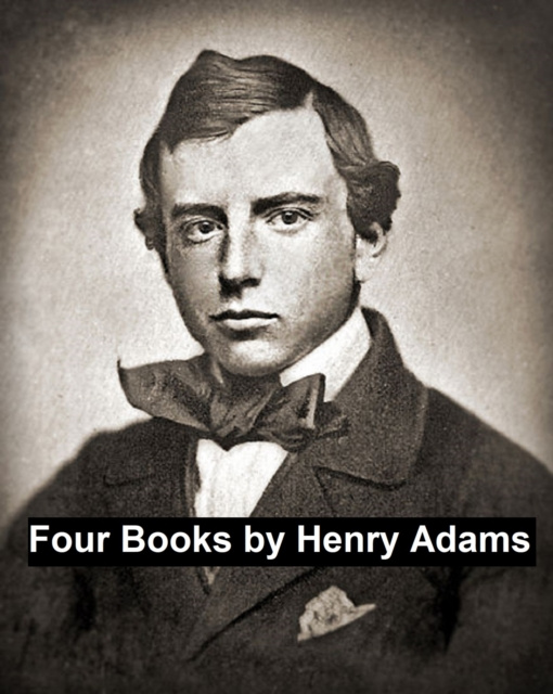 E-kniha Four Books Henry Adams