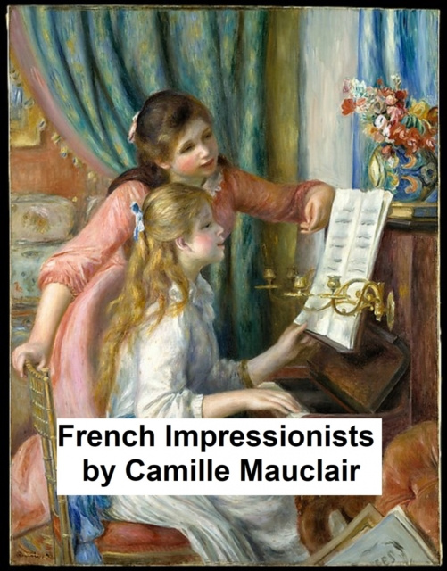 E-knjiga French Impressionists Camille Mauclair