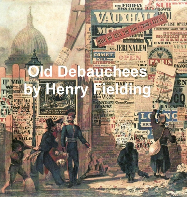 E-kniha Old Debauchees Henry Fielding