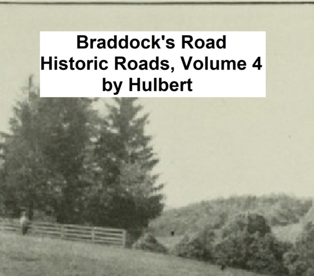 E-knjiga Braddock's Road Archer Butler Hulbert